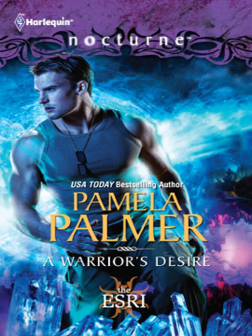 Title details for A Warrior's Desire by Pamela Palmer - Available
